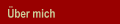 &Uuml;ber mich